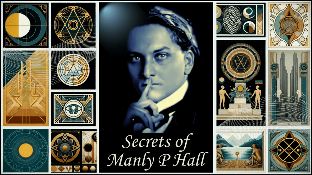 Secrets of Manly P Hall with his photo in the center